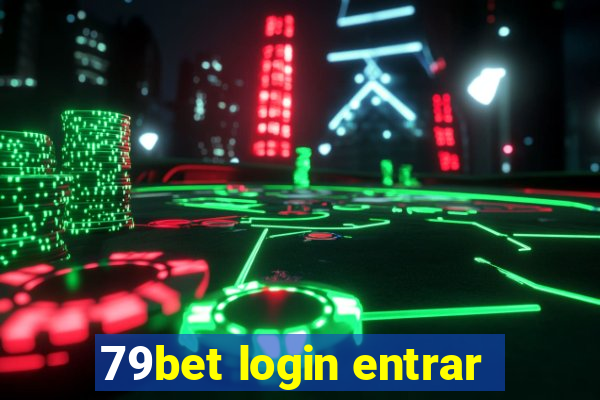 79bet login entrar