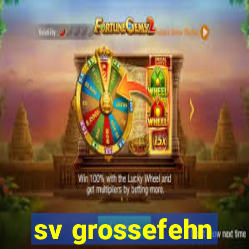 sv grossefehn