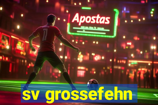 sv grossefehn