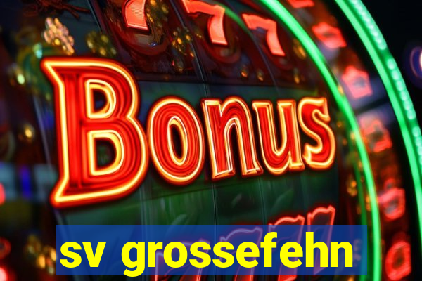 sv grossefehn