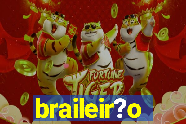 braileir?o