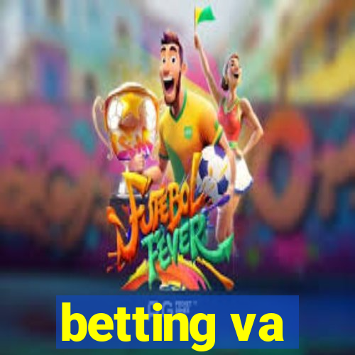 betting va