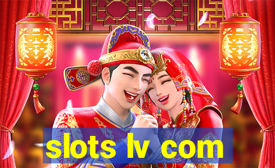 slots lv com