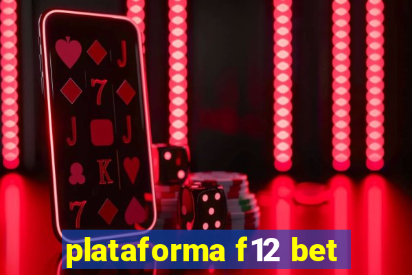 plataforma f12 bet