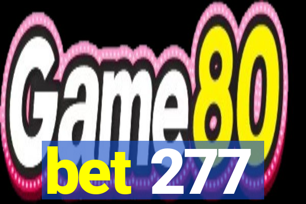 bet 277