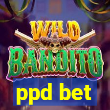 ppd bet