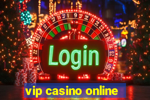 vip casino online