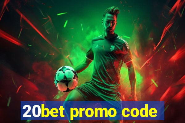 20bet promo code