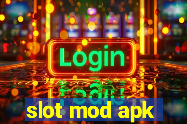 slot mod apk