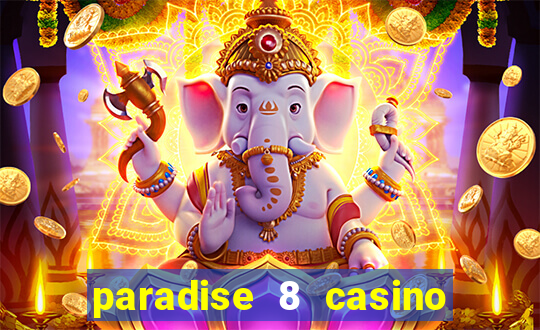 paradise 8 casino bonus codes