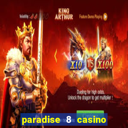 paradise 8 casino bonus codes