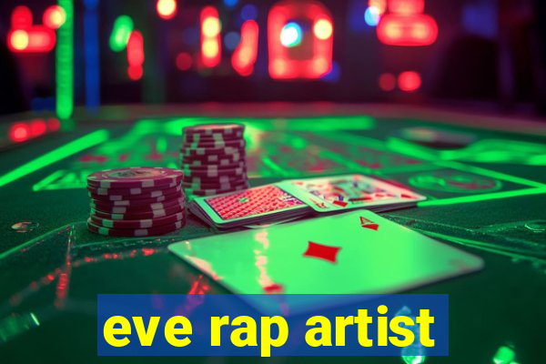 eve rap artist