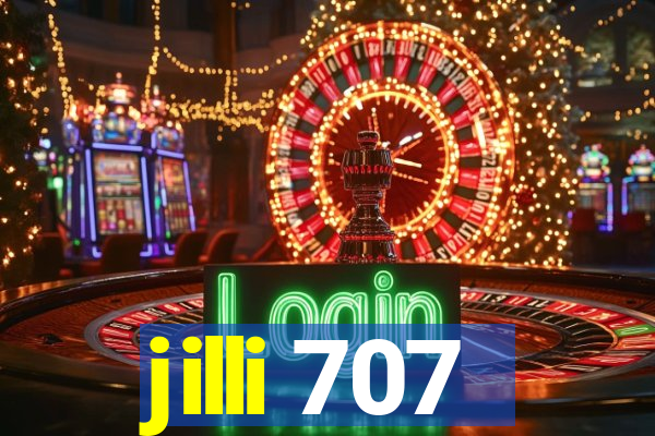 jilli 707