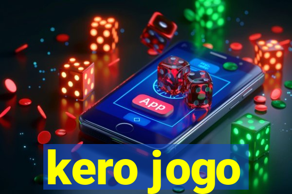 kero jogo