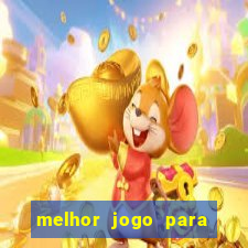 melhor jogo para ganhar dinheiro de verdade