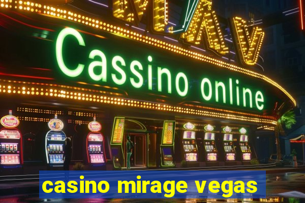 casino mirage vegas