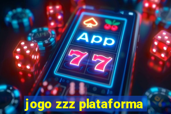 jogo zzz plataforma