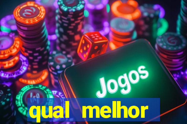 qual melhor plataforma de jogo