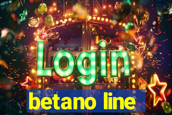 betano line