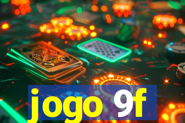 jogo 9f