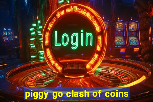 piggy go clash of coins