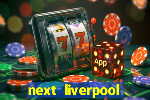 next liverpool manager odds