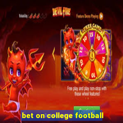 bet on college football