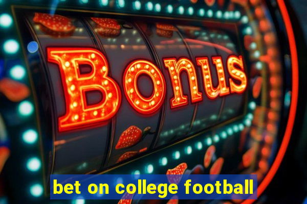 bet on college football