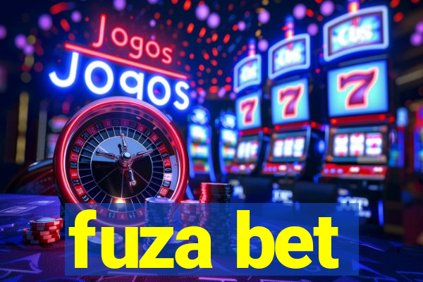 fuza bet