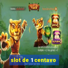 slot de 1 centavo