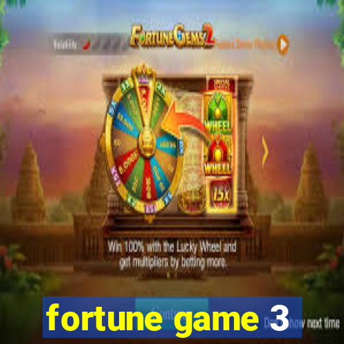 fortune game 3