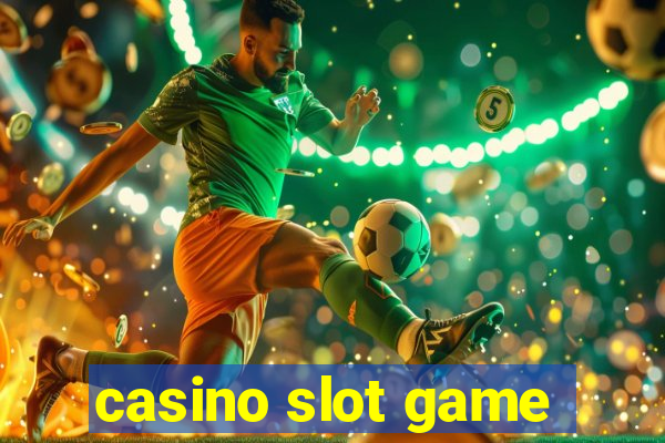 casino slot game