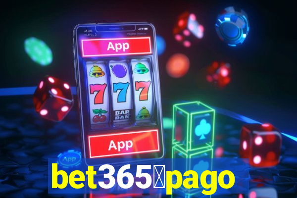 bet365茅pago