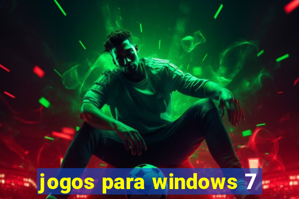 jogos para windows 7