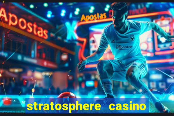 stratosphere casino las vegas