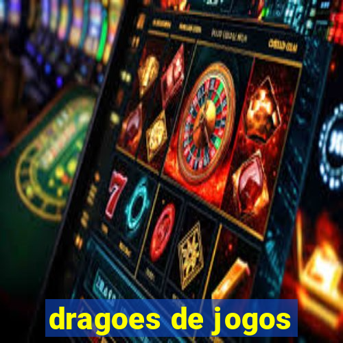 dragoes de jogos