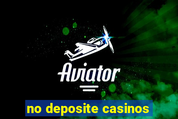 no deposite casinos