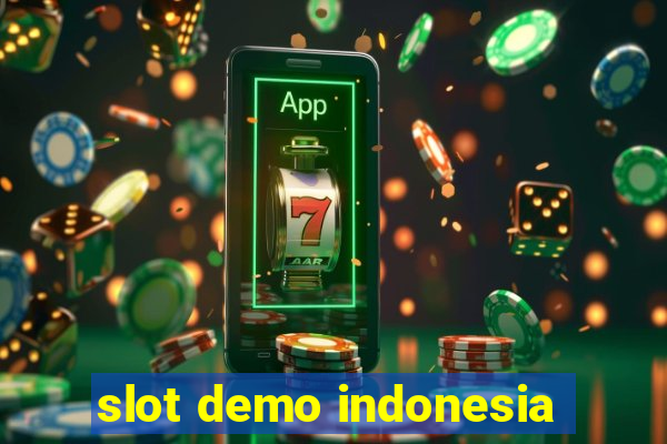 slot demo indonesia