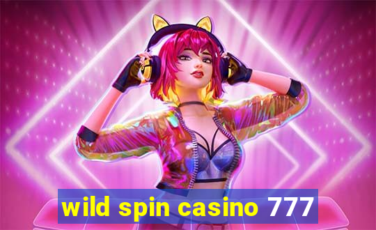 wild spin casino 777