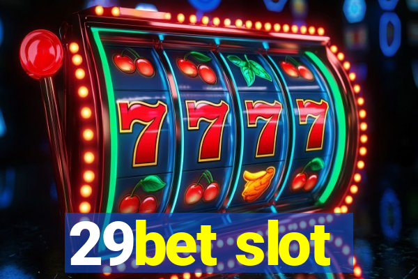 29bet slot