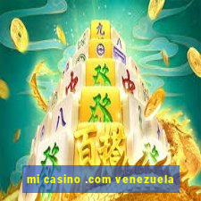 mi casino .com venezuela