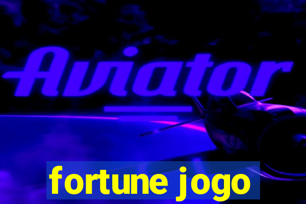 fortune jogo