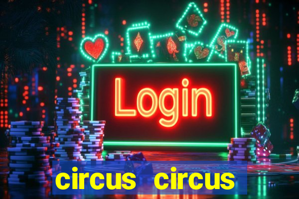 circus circus casino in las vegas