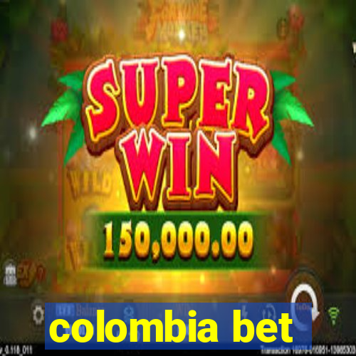 colombia bet