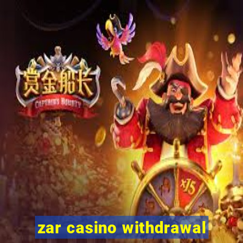 zar casino withdrawal