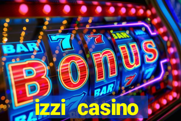 izzi casino c贸digo promocional