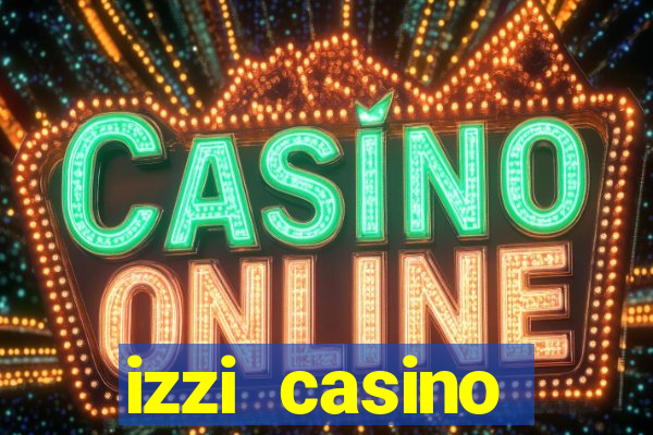 izzi casino c贸digo promocional