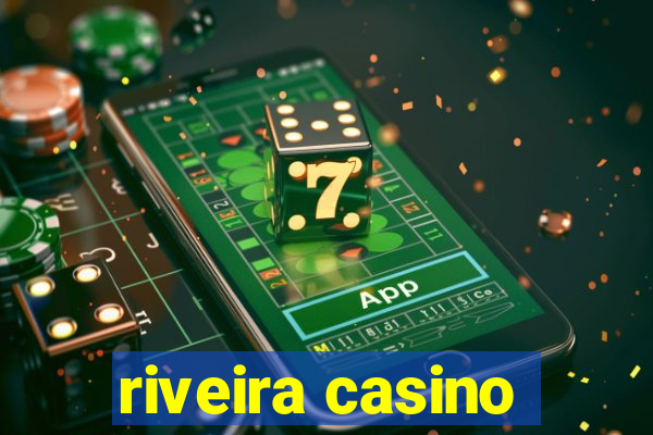 riveira casino