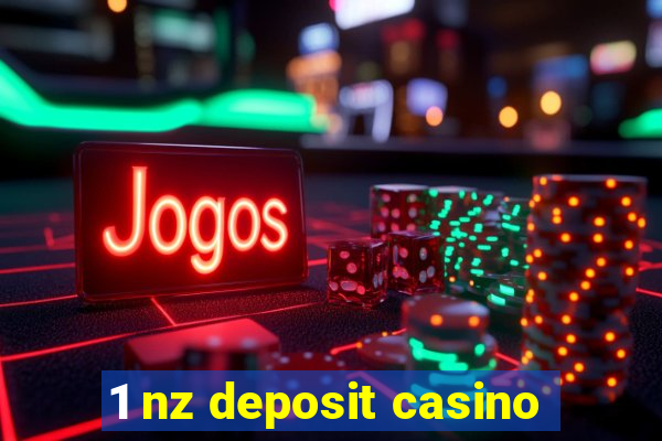 1 nz deposit casino