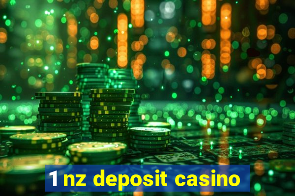 1 nz deposit casino